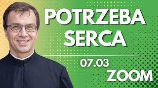 Potrzeba serca | Remi Recław SJ | Zoom - 07.03.2025