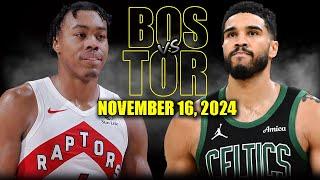 Boston Celtics vs Toronto Raptors Full Game Highlights - November 16, 2024 | 2024-25 NBA Season