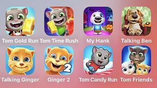 Tom Gold Run, Tom Time Rush, My Hank, Talking Ben, Talking Ginger, Ginger 2, Tom Candy Run