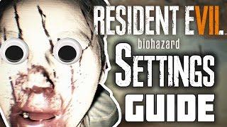 Resident Evil 7: Biohazard Settings Guide [2023] - PC MAX FPS