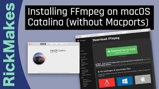 Installing FFmpeg on macOS Catalina (without Macports)