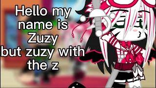 ||Hello my name is zuzy but zuzy with the z||Piggy||Ft:Zuzy