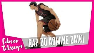 Edmon Tetsuya - Aomine Daiki v2.0 (New Anime Rap 2021)