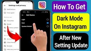 How To Enable Dark Mode On Instagram After New Setting (Update 2023) || Instagram Dark Theme