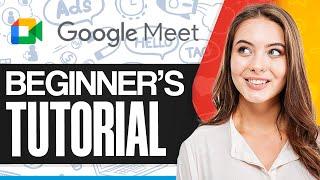 How To Use Google Meet 2024 (Step-by-Step)