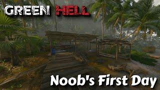 "Noob's First Day" - Green Hell - Episode 1