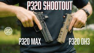 Sig P320 Max vs Sig P320 DH3