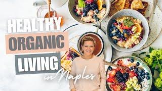 Best Food in Naples Florida | Organic Lifestyle