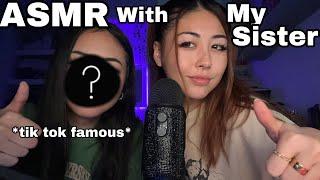 ASMR with MY SISTER  (yes u might know her from TikTok) very funny but tingly 