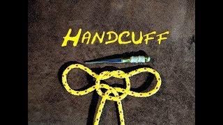 Handcuff Knot - Hobble Knot -  Fireman's Chair Knot - How to Tie the Handcuff Knot