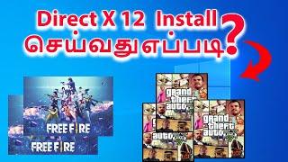 How to install Direct X 12 Offline Installer