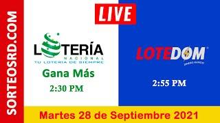 Lotería Nacional Gana Más y LOTEDOM en VIVO │ Martes 28 de septiembre 2021 – 2:30 P.M.