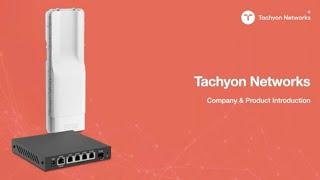 Tachyon Networks - Affordable 60 GHz PTP & PTMP Fixed Wireless and Connectivity Solutions