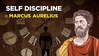 How To Build Self Discipline - Marcus Aurelius (Stoicism)