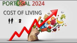 Portugal: Cost of Living 2024 (August). Full Breakdown.