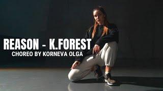 "REASON"|CHOREOGRAPHY BY KORNEVA OLGA|Plotnikova Natasha