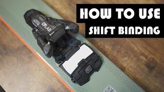 How to use the Shift bindings | Atomic, Salomon, Armada