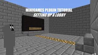 Minigames Plugin Tutorial | Part 1 | Setting up a Lobby