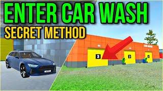 Getting Inside CarWash in Car Simulator 2