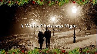 A White Christmas Night