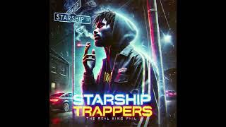 “ Starship Trappers by TheRealKingPhil  | #TrapRap #SpaceVibes #NextLevelBeats”