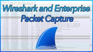 12 - Wireshark and Enterprise Packet Capture