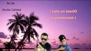  Nova y Jory - No Se (( Original 2011 + Letra )) 