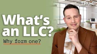 What is an LLC?  (Limited Liability Company)