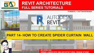 PART 14- HOW TO MAKE SPIDER CURTAIN WALL #gladstudio #curtainwallrevit