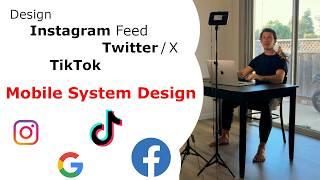 Design Instagram Feed or TikTok. Android/iOS Mobile System Design #systemdesigninterview