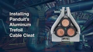 Panduit Cable Cleats for Short Circuit Protection - Aluminum Trefoil Cable Cleats