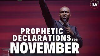 PROPHETIC DECLARATIONS FOR NOVEMBER  BY APOSTLE JOSHUA SELMAN