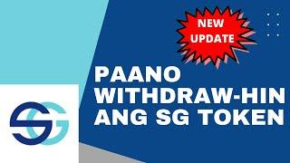 UPDATED HOW TO WITHDRAW SG TOKEN | TRUSTWALLET (Tagalog Tutorial)  #nanaysvlog #SGtoken