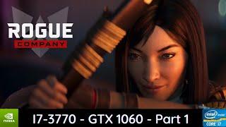 Fortnite + Valorant + Call of Duty =  Rogue Company | Core i7 3770 | Gtx 1060 6gb