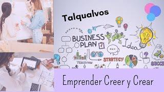 Emprender, creer y crear. Episodio: 1 Bienvenida