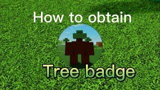 How to obtain Tree badge In ability wars