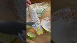 Elote  -  Mexican Style Street Corn Recipe