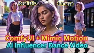 Stable Diffusion ComfyUI Create AI Influencer Dance Video With Mimic Motion (2024 Guide)