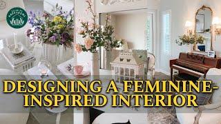 The Best Ways to Add Feminine Style to Your Home Decor: Simple Ideas & Tips | Home Inspirations