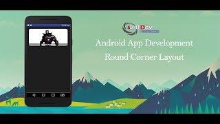 Android Studio Tutorial - Round Corner Layouts