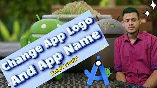 "How to Change App Name and Icon in Android Studio – Quick & Easy Guide!"