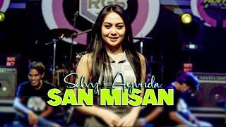 Selvi Ayunda - San Misan I New RGS [Official Live Music]