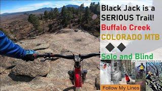 Black Jack MTB at Buffalo Creek... the "Easy Lines"