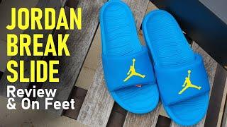 Jordan Break Slide Review and On Feet