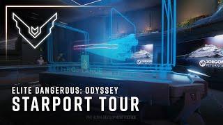 Elite Dangerous: Odyssey - Starport Tour