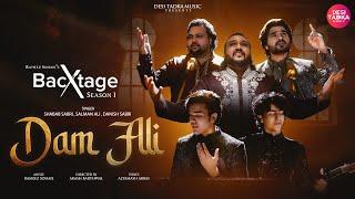 Dam Ali | BacXtage S1 | Shabab Sabri | #Salman_Ali | Danish Sabri | Rameez Sohail | Desi Tadka Music