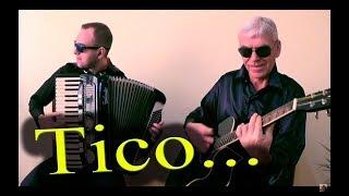 Tico - Tico (Accordion - Guitar)