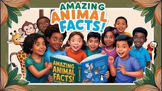 Amazing Animal Facts! 