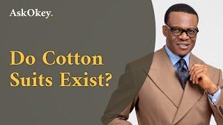 Do Cotton Suits Exist?