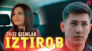 Iztirob 29-32-qism (milliy serial) | Изтироб 29-32-кисм (миллий сериал)